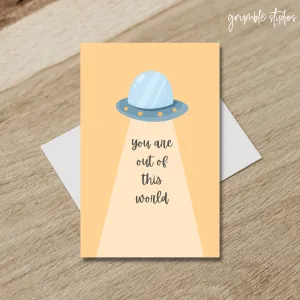 Out of This World Love Card